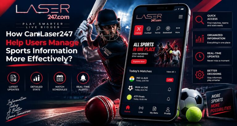How Can Laser247 Help Users Manage Sports Information More Effectively?